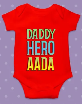 Daddy Hero aada  Romper